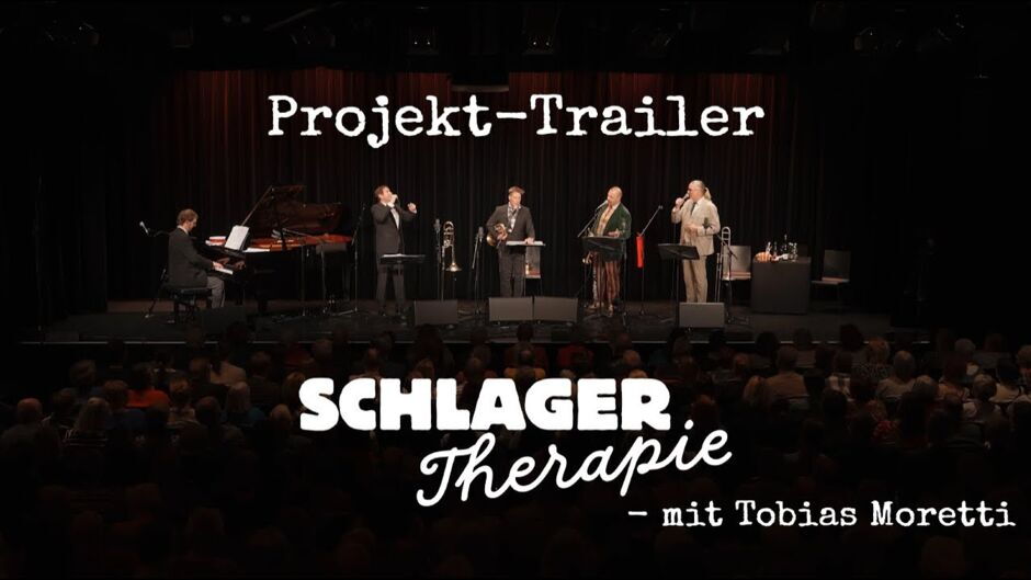 Schlagertherapie & Tobias Moretti - Trailer (Live @ Bühne im Hof, St. Pölten)