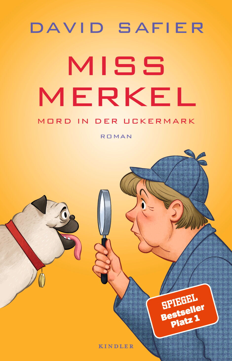 „Miss Merkel: Mord in der Uckermark“ von David Safier