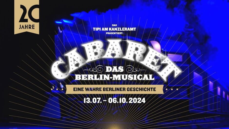 20 Jahre CABARET – Das Berlin-Musical (Trailer 2024)