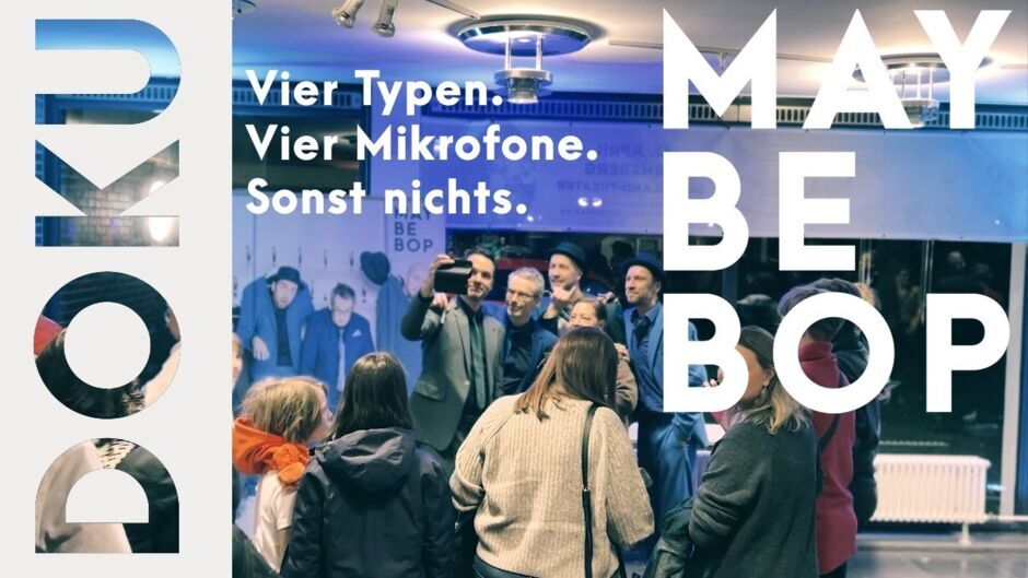 MAYBEBOP Vier Typen. Vier Mikrofone. Sonst nichts. Dokumentation